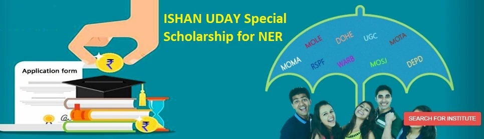ishan uday - special scholarship scheme for north eastern region