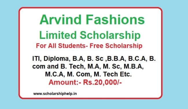Arvind Fashions Limited Scholarship
