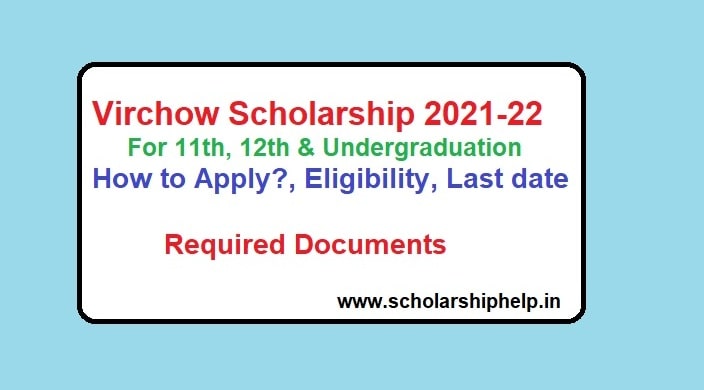 Virchow Scholarship 2021-22
